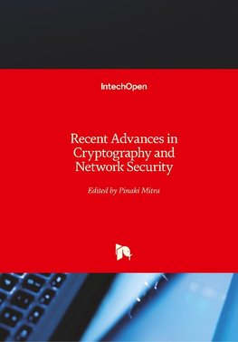 Recent Advances in Cryptography and Network Security