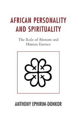 African Personality and Spirituality