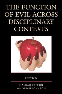 The Function of Evil across Disciplinary Contexts