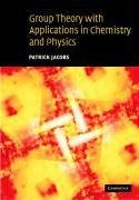 Jacobs, P: Group Theory with Applications in Chemical Physic