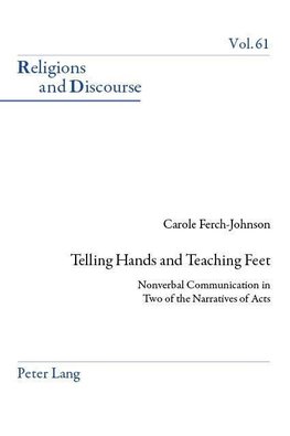 Telling Hands and Teaching Feet