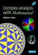 Complex Analysis with MATHEMATICA®