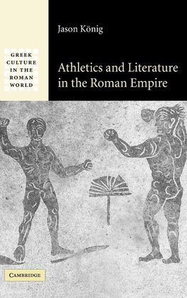 Athletics and Literature in the Roman Empire