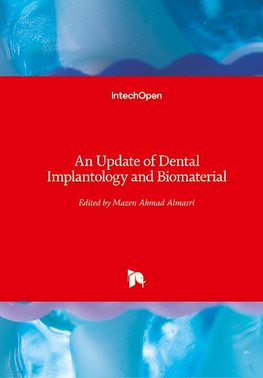 An Update of Dental Implantology and Biomaterial