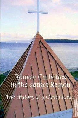 Roman Catholics in the qathet Region