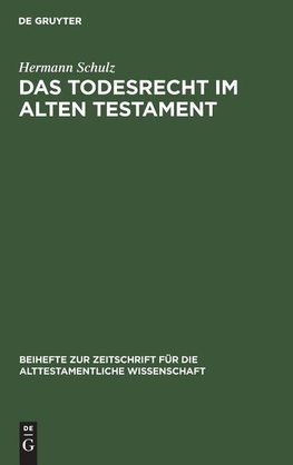 Das Todesrecht im Alten Testament