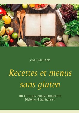 Recettes et menus sans gluten