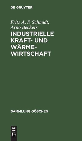 Industrielle Kraft- und Wärmewirtschaft