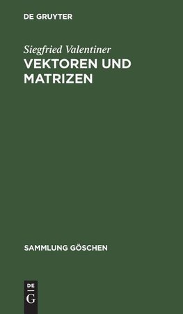 Vektoren und Matrizen