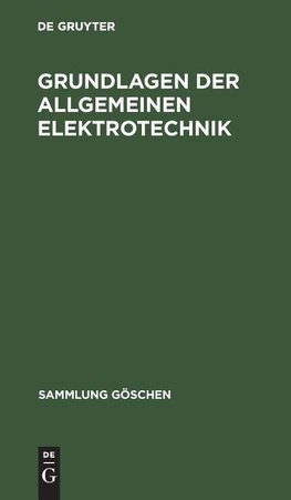 Grundlagen der allgemeinen Elektrotechnik