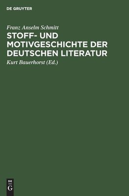 Stoff- und Motivgeschichte der deutschen Literatur