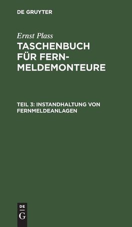 Instandhaltung von Fernmeldeanlagen