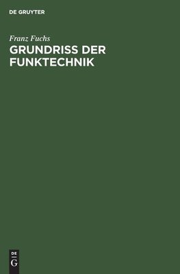 Grundriss der Funktechnik