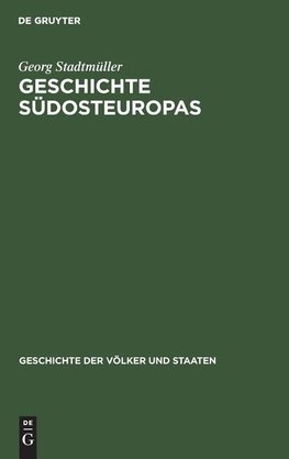 Geschichte Südosteuropas