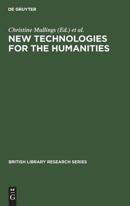 New Technologies for the Humanities