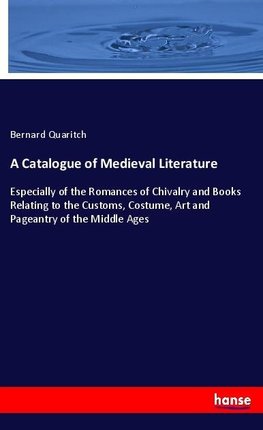 A Catalogue of Medieval Literature