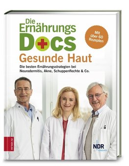 Die Ernährungs-Docs - Gesunde Haut