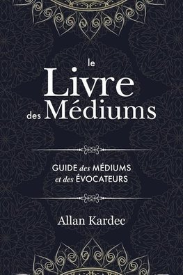 Le Livre des Médiums