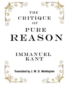 The Critique of Pure Reason