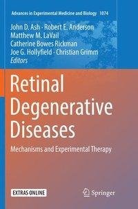 Retinal Degenerative Diseases