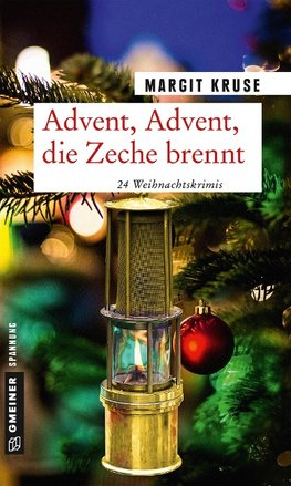 Advent, Advent, die Zeche brennt