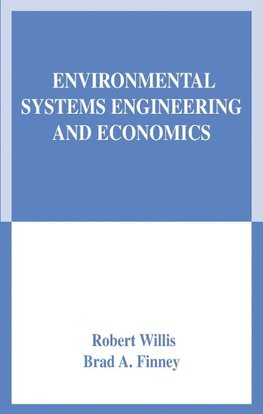 Environmental Systems Engineering and Economics