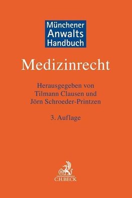 Münchener Anwaltshandbuch Medizinrecht