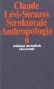 Strukturale Anthropologie II