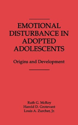 Emotional Disturbance in Adopted Adolescents