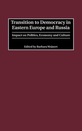 Transition to Democracy in Eastern Europe and Russia