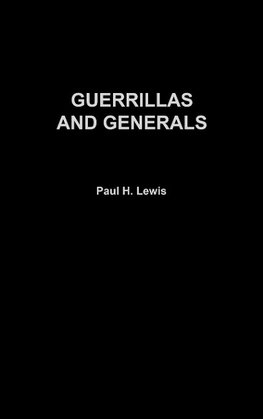 Guerrillas and Generals