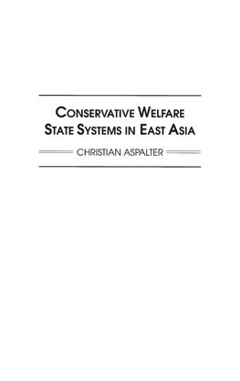 Conservative Welfare State Systems in East Asia