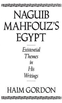 Naguib Mahfouz's Egypt