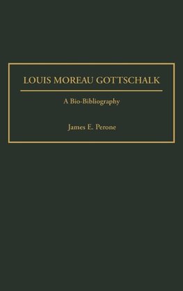 Louis Moreau Gottschalk