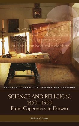 Science and Religion, 1450-1900