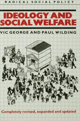 George, V: Ideology and Social Welfare