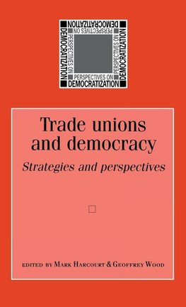 Trade unions and democracy