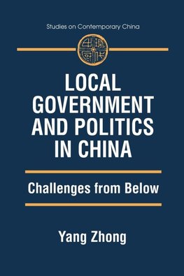 Local Government and Politics in China