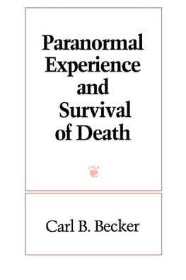 Paranormal Experience and Survival of Death