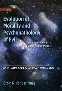 Evolution of Morality and Psychopathology of Evil