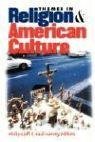 Themes in Religion and American Culture