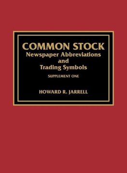 Common Stock Newspaper Abbreviations and Trading Symbols, Supplement One