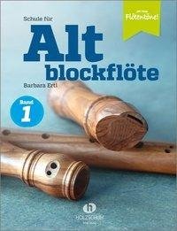 Schule für Altblockflöte 1