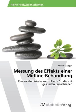 Messung des Effekts einer Midline-Behandlung