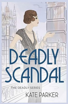 Deadly Scandal