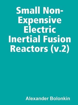 Small Non-Expensive Electric Inertial Fusion Reactors (v.2)