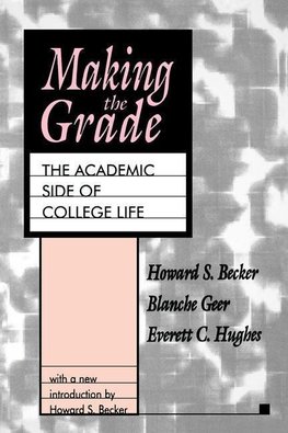 Becker, H: Making the Grade