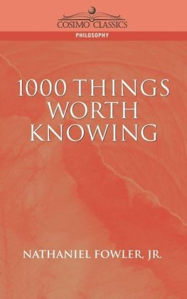 1000 Things Worth Knowing