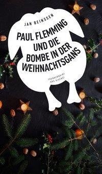 Paul Flemming und die Bombe in der Weihnachtsgans