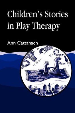 Children's Stories in Play Therapy